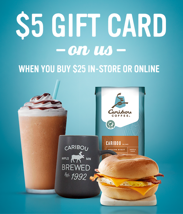 Get a $5 gift card when you buy $25 in-store or online April 20-23, 2018. Excludes gift card and memberships purchases.